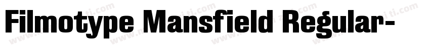 Filmotype Mansfield Regular字体转换